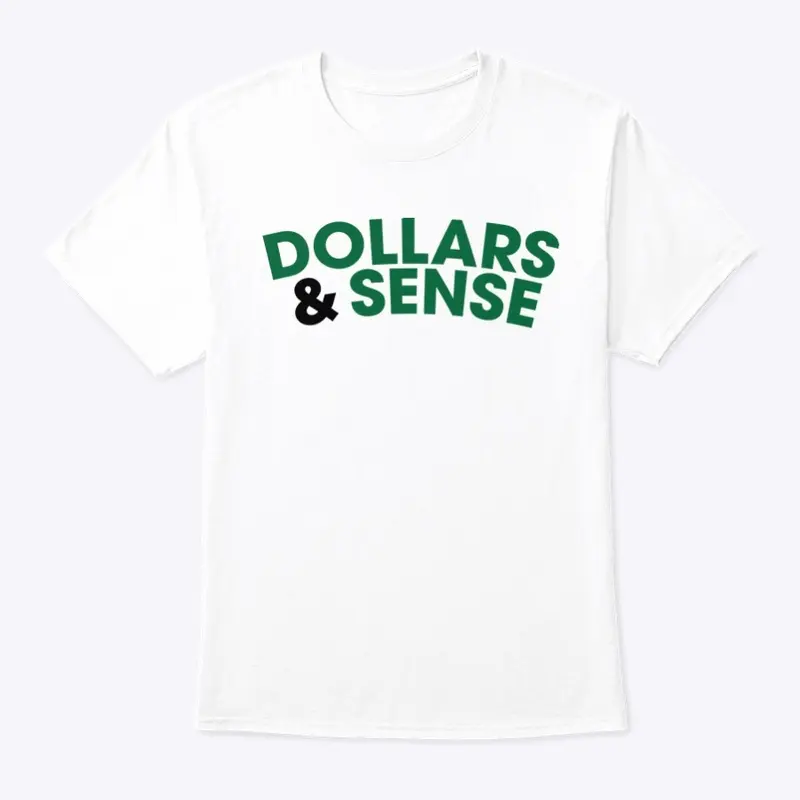 Dollars and Sense